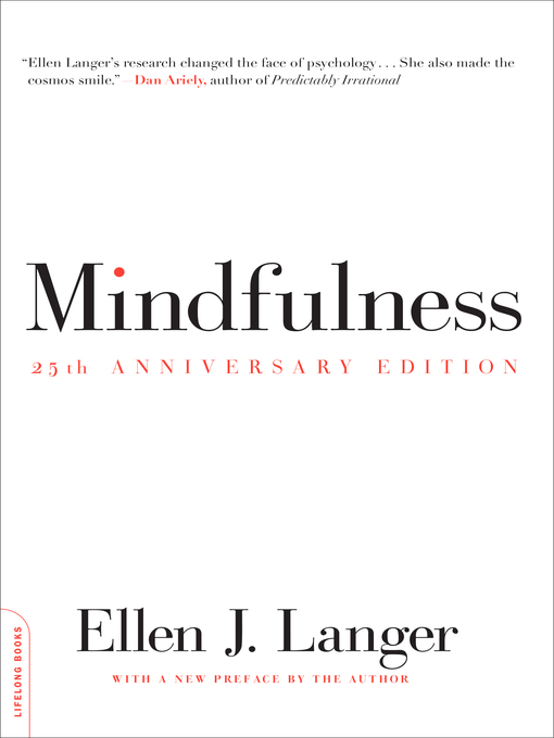 Title details for Mindfulness by Ellen J. Langer - Wait list